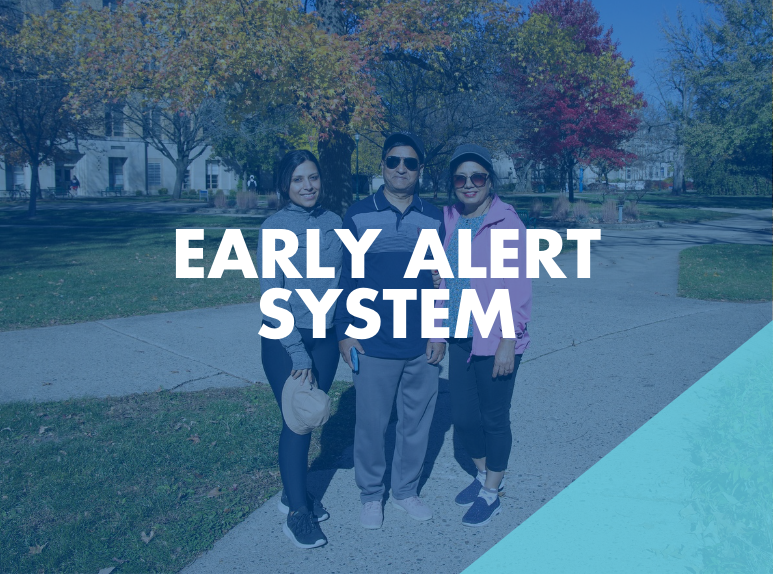 Early Alert System Early Alert System
